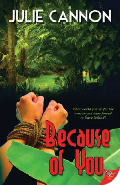 Because of You by Julie Cannon