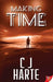 Making Time by C. J. Harte