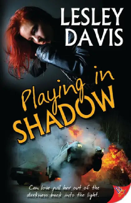 Playing in Shadow by Lesley Davis