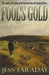 Fool's Gold by Jess Faraday