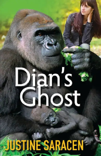 Dian's Ghost by Justine Saracen