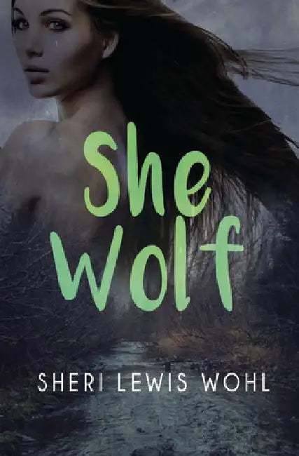 She Wolf by Sheri Lewis Wohl