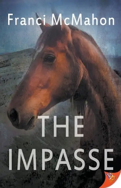 The Impasse by Franci McMahon