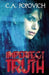 Imperfect Truth by C. a. Popovich