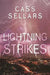 Lightning Strikes by Cass Sellars