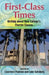 First-Class Times: Writing about New College's Charter Classes by Lawrence Paulson, Luke Salisbury