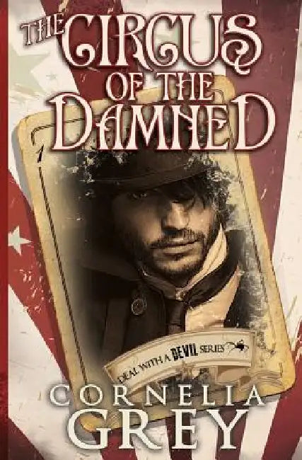 The Circus of the Damned by Cornelia Grey