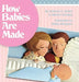 How Babies Are Made by Steven Schepp, Andrew Andry