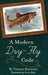 A Modern Dry-Fly Code by Vincent C. Marinaro