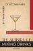 The Artistry Of Mixing Drinks (1934): by Frank Meier, RITZ Bar, Paris;1934 Reprint by Ross Brown