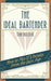 The Ideal Bartender 1917 Reprint by Tom Bullock, Ross Brown