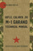 U.S. Army M-1 Garand Technical Manual by Pentagon U. S. Military