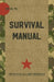 US Army Survival Manual: FM 21-76 by Department of Defense