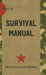 US Army Survival Manual: FM 21-76 by Department of Defense