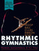Rhythmic Gymnastics by Nadejda Jastrjembskaia, Yuri Titov
