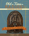 Old Time Radios! Restoration and Repair: (New Edition) by Joseph J. Carr