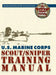 U.S. Marine Corps Scout/Sniper Training Manual by Us Government, Usmc Development Education