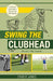 Swing the Clubhead (Golf digest classic series) by Jones, Ernest