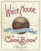 The Original White House Cook Book, 1887 Edition by F. L. Gillette, Hugo Zimmerman