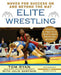 Elite Wrestling: Your Moves for Success On and Beyond the Mat by Tom Ryan, Julie Sampson