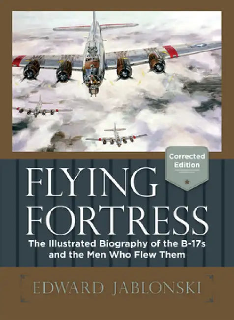 Flying Fortress (Corrected Edition) by Edward Jablonski