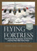 Flying Fortress (Corrected Edition) by Edward Jablonski