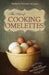 The Art of Cooking Omelettes by Madame Romaine De Lyon