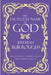 The Excellent Name of God by Jeremiah Burroughs, C. Matthew McMahon, Therese B. McMahon