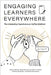 Engaging Learners Everywhere: The Interactive Synchronous HyFlex Method by Nathan Mentzer