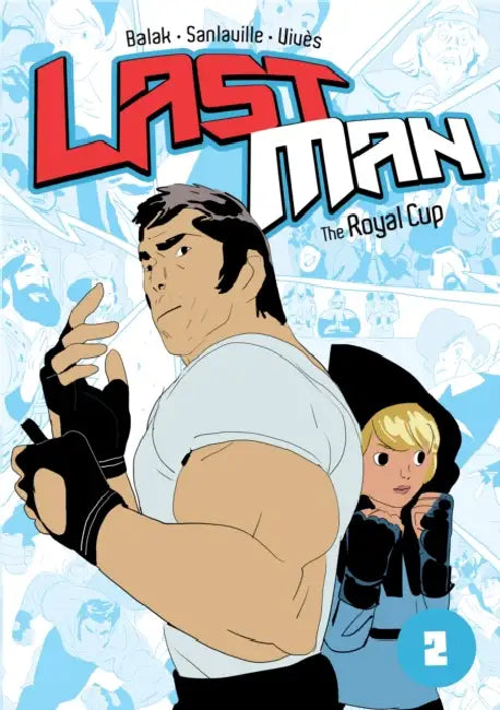 Last Man: The Royal Cup by Bastien Vivès