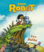 Little Robot by Ben Hatke