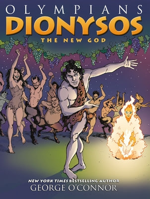 Olympians: Dionysos by George O'Connor