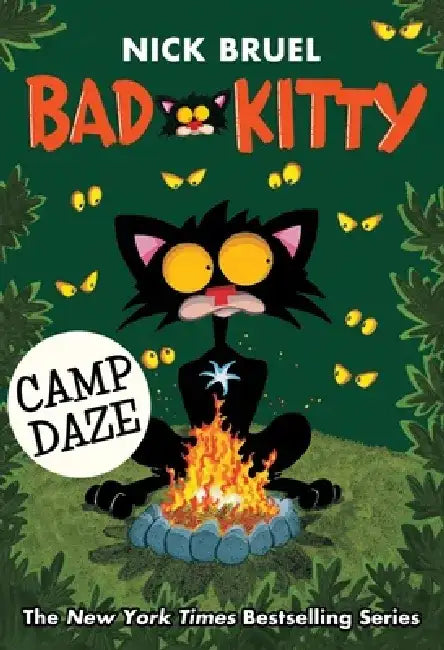 Bad Kitty Camp Daze by Nick Bruel