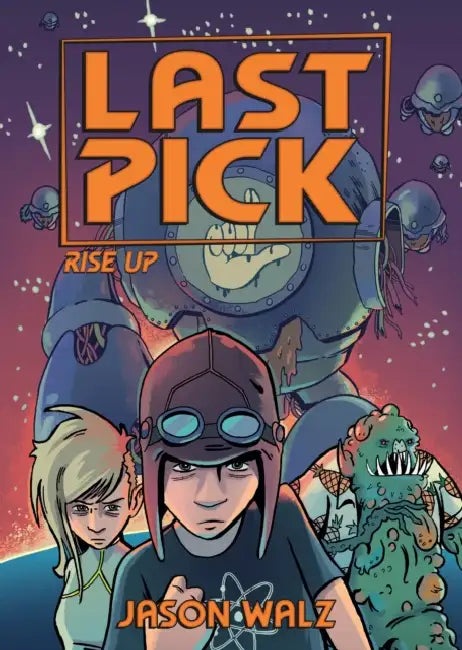 Last Pick: Rise Up by Jason Walz