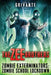 The Zee Brothers: Zombie School Lockdown: Zombie Exterminators Vol.2 by Grivante