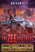 The Zee Brothers: Zombie Apocalypse Now?: Zombie Exterminators Vol.4 by Grivante