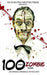 100 Word Zombie Bites: An Undead Drabbles Anthology by Grivante