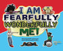 Fearfully And Wonderfully Me by Gail K. Gatewood