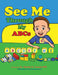 See Me Through My ABC's by Rachel Francis