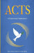 Acts: A Contextual Commentary by Delano Vincent Palmer
