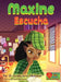 Maxine Escucha by Lynda Jones-Mubarak