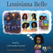 Louisiana Belle: a Snippet of the Life of Madam C.J. Walker by Lachanda Casteal, M. Ridho Mentarie