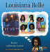 Louisiana Belle: a Snippet of the Life of Madam C.J. Walker by Lachanda Casteal, M. Ridho Mentarie