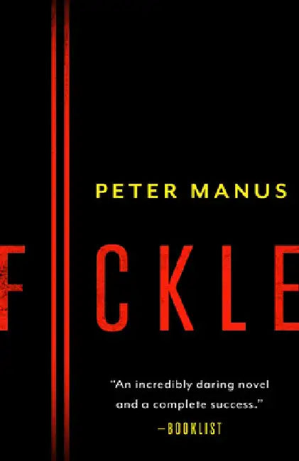 Fickle by Peter Manus
