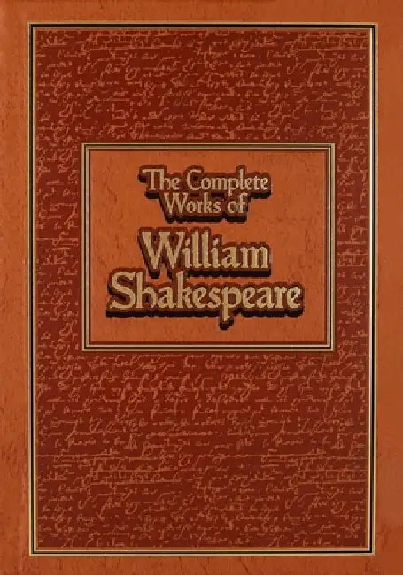 The Complete Works of William Shakespeare by William Shakespeare