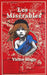 Les Miserables by Victor Hugo