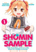 Shomin Sample: I Was Abducted by an Elite All-Girls School as a Sample Commoner Vol. 1 by Nanatsuki Takafumi