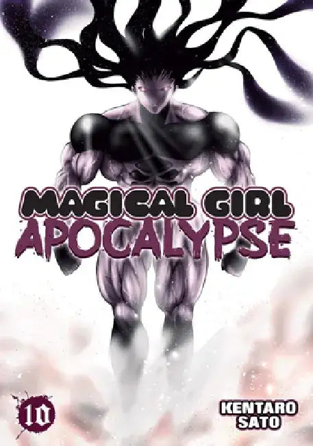Magical Girl Apocalypse, Volume 10 by Kentaro Sato