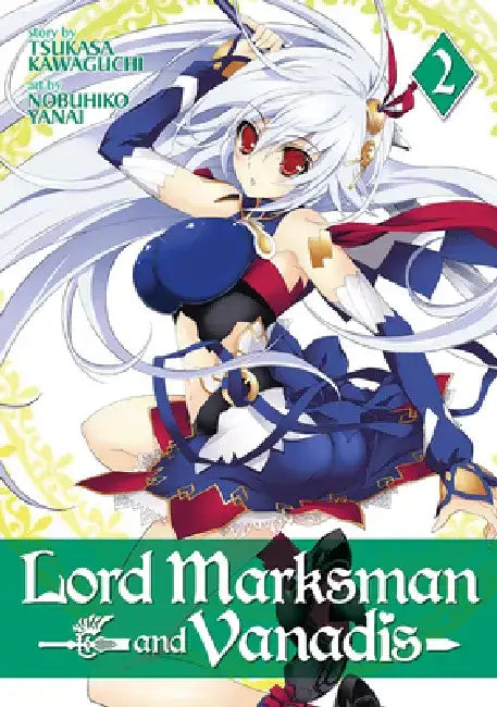Lord Marksman and Vanadis, Volume 2 by Tsukasa Kawaguchi