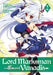 Lord Marksman and Vanadis, Volume 2 by Tsukasa Kawaguchi